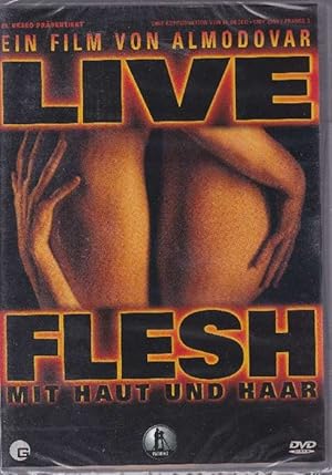 Live Flesh. Mit Haut und Haar. (DVD).