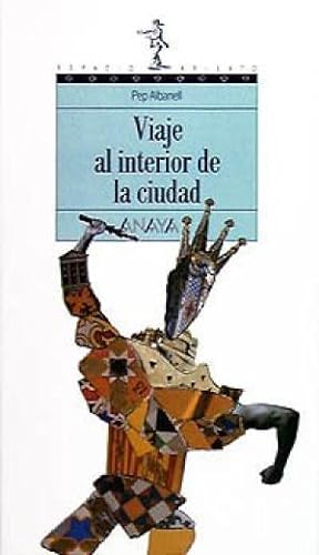 Seller image for Viaje al interior de la ciudad. for sale by La Librera, Iberoamerikan. Buchhandlung