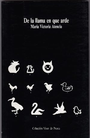 Imagen del vendedor de De la llama en que arde. a la venta por La Librera, Iberoamerikan. Buchhandlung