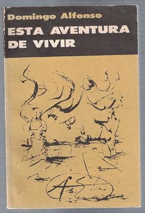 Imagen del vendedor de Esta aventura de vivir. a la venta por La Librera, Iberoamerikan. Buchhandlung