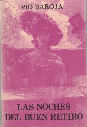 Bild des Verkufers fr Noches del Buen Retiro, Las zum Verkauf von La Librera, Iberoamerikan. Buchhandlung