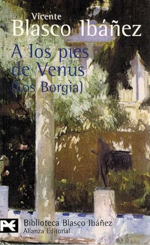 Imagen del vendedor de A los pies de Venus (Los Borgia): a la venta por La Librera, Iberoamerikan. Buchhandlung