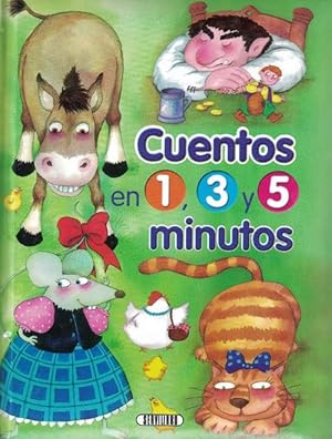 Cuentos en 1, 3 y 5 minutos. Edad: 4+.