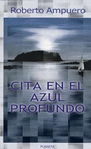 Bild des Verkufers fr Cita en el azul profundo. Edicin en Letra Grande! zum Verkauf von La Librera, Iberoamerikan. Buchhandlung