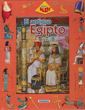 Antiguo Egipto, El. Con 8 puzles. (A partir de 4 años).