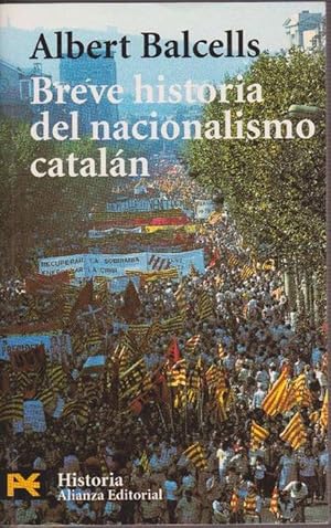 Imagen del vendedor de Breve historia del nacionalismo cataln. a la venta por La Librera, Iberoamerikan. Buchhandlung