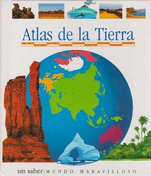 Seller image for Atlas de la Tierra Ilustrado por Daniel Moignot. Edad: 6+. for sale by La Librera, Iberoamerikan. Buchhandlung