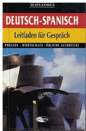 Imagen del vendedor de Deutsch-Spanisch. Leitfaden fr Gesprch. a la venta por La Librera, Iberoamerikan. Buchhandlung