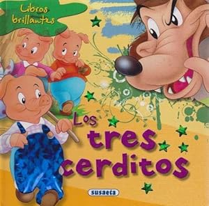 Tres cerditos, Los. (A partir de 4 años).