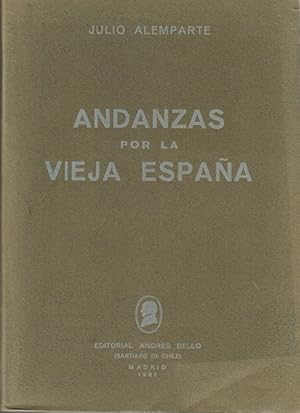 Imagen del vendedor de Andanzas por la vieja Espaa. a la venta por La Librera, Iberoamerikan. Buchhandlung