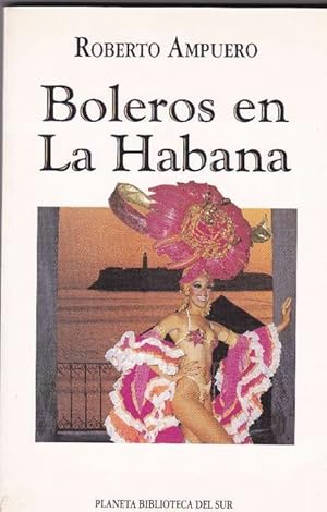 Imagen del vendedor de Boleros en La Habana. a la venta por La Librera, Iberoamerikan. Buchhandlung