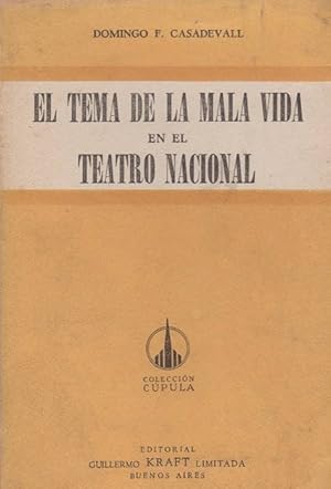 Immagine del venditore per Tema de la mala vida en el Teatro Nacional, El. venduto da La Librera, Iberoamerikan. Buchhandlung