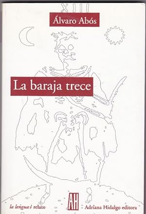 Imagen del vendedor de Baraja trece, La. a la venta por La Librera, Iberoamerikan. Buchhandlung