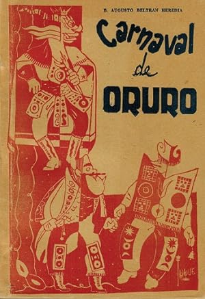 Bild des Verkufers fr Carnaval de Oruro El. zum Verkauf von La Librera, Iberoamerikan. Buchhandlung