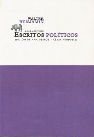 Seller image for Escritos polticos. Edicin de Ana Useros y Csar Rendueles. for sale by La Librera, Iberoamerikan. Buchhandlung