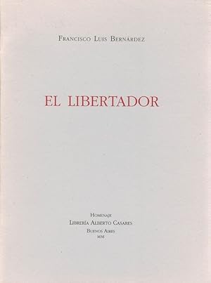 Bild des Verkufers fr Libertador, El. Meditacin ante la tumba del genral San Martn. [RAREZA:edicin especial de homenaje]. zum Verkauf von La Librera, Iberoamerikan. Buchhandlung