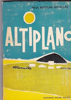 Bild des Verkufers fr Altiplano. zum Verkauf von La Librera, Iberoamerikan. Buchhandlung