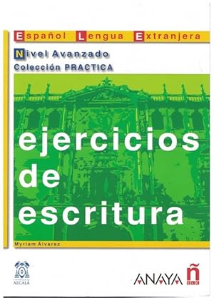 Immagine del venditore per Ejercicios de escritura. Nivel Avanzado. venduto da La Librera, Iberoamerikan. Buchhandlung