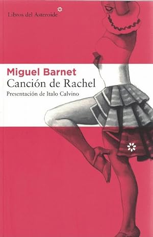 Imagen del vendedor de Cancin de Rachel. Presentacin de Italo Calvino. a la venta por La Librera, Iberoamerikan. Buchhandlung