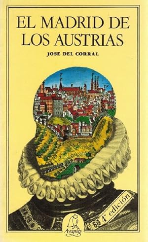 Imagen del vendedor de Madrid de los Austrias, El. a la venta por La Librera, Iberoamerikan. Buchhandlung