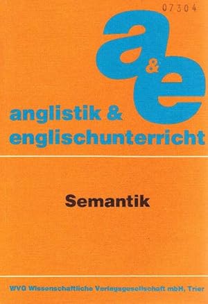 Bild des Verkufers fr Anglistik & Englischunterricht. Semantik. Band 8. zum Verkauf von La Librera, Iberoamerikan. Buchhandlung