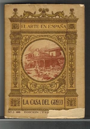 Seller image for Casa del Greco, La. Texto trilinge: espaol-francs-ingls. (El Arte en Espaa, N. 3). for sale by La Librera, Iberoamerikan. Buchhandlung