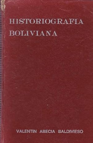 Historiografía Boliviana.