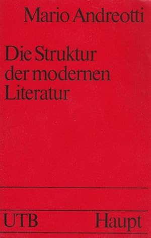 Bild des Verkufers fr Die Struktur der modernen Literatur zum Verkauf von La Librera, Iberoamerikan. Buchhandlung