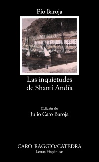 Seller image for Inquietudes de Shanti Anda, Las. Ed. Julio Caro Baroja. for sale by La Librera, Iberoamerikan. Buchhandlung