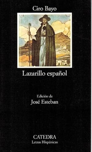 Bild des Verkufers fr Lazarillo espaol. Ed. Jos Esteban. zum Verkauf von La Librera, Iberoamerikan. Buchhandlung