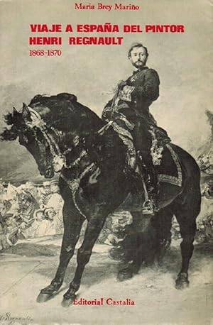 Immagine del venditore per Viaje a Espaa del pintor Henri Regnault (1868-1870). Espaa en la vida y en la obra de un artista francs. venduto da La Librera, Iberoamerikan. Buchhandlung