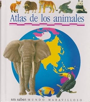Seller image for Atlas de los animales. Ilustrado por Ren Mettler. Edad: 6+. for sale by La Librera, Iberoamerikan. Buchhandlung