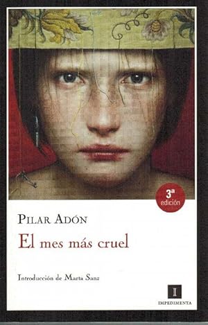 Mes más cruel, El. Relatos. (Premio Ojo Crítico). Introducción de Marta Sanz.
