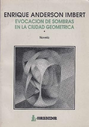 Seller image for Evocacin de sombras en la ciudad geomtrica. for sale by La Librera, Iberoamerikan. Buchhandlung