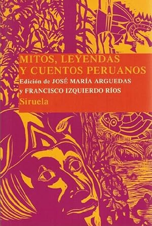 Bild des Verkufers fr Mitos, leyendas y cuentos peruanos. zum Verkauf von La Librera, Iberoamerikan. Buchhandlung