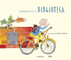 Imagen del vendedor de Nicols va a la biblioteca. a la venta por La Librera, Iberoamerikan. Buchhandlung