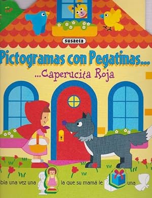 Pictogramas con Pegatinas. Caperucita Roja. Edad: 6+.