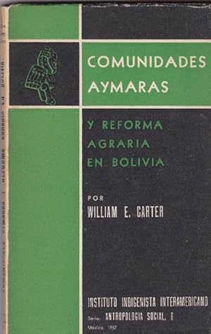 Comunidades aymaras y reforma agraria en Bolivia.