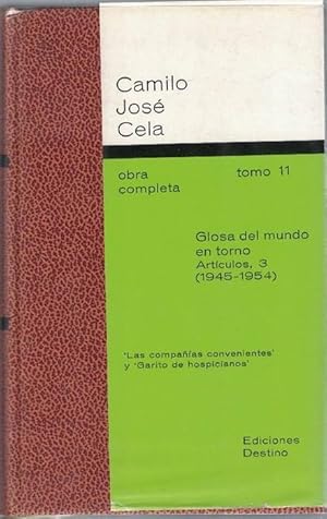 Obra completa. Tomo XI. Glosa del mundo en torno, Artículos,3 (1945-1954). Las compañías convenie...