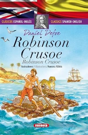 Imagen del vendedor de Robinson Crusoe - espaol/ingls. Edad: 9+. a la venta por La Librera, Iberoamerikan. Buchhandlung