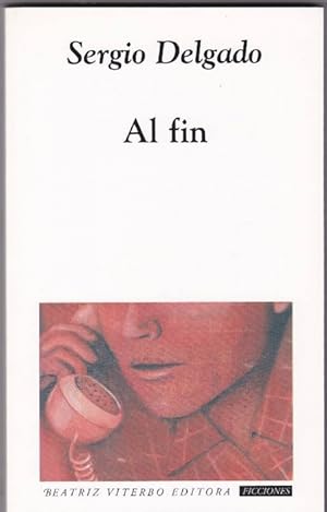 Seller image for Al fin. for sale by La Librera, Iberoamerikan. Buchhandlung