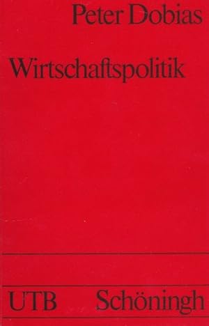 Seller image for Wirtschaftspolitik for sale by La Librera, Iberoamerikan. Buchhandlung