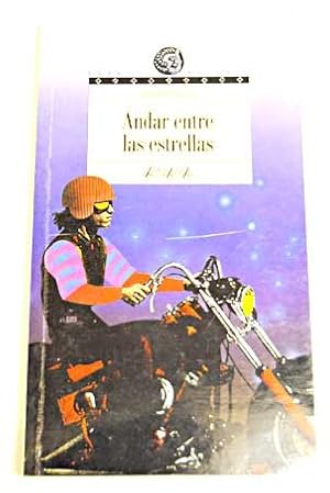 Imagen del vendedor de Andar entre las estrellas. a la venta por La Librera, Iberoamerikan. Buchhandlung