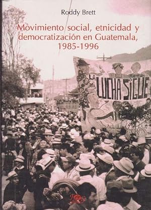 Image du vendeur pour Movimiento social, etnicidad y democratizacin en Guatemala mis en vente par La Librera, Iberoamerikan. Buchhandlung