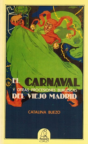 Imagen del vendedor de Carnaval y otras procesiones burlescas, El. a la venta por La Librera, Iberoamerikan. Buchhandlung