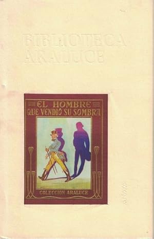 Bild des Verkufers fr Hombre que vendi su sombra, El. [Adaptacin de Manuel Vallv de La historia maravillosa de Pedro Schlemihl]. zum Verkauf von La Librera, Iberoamerikan. Buchhandlung