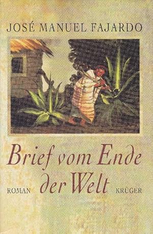 Image du vendeur pour Brief vom Ende der Welt. Aus dem Spanischen von Lisa Grneisen. Mit einem Nachwort von Luis Seplveda. mis en vente par La Librera, Iberoamerikan. Buchhandlung