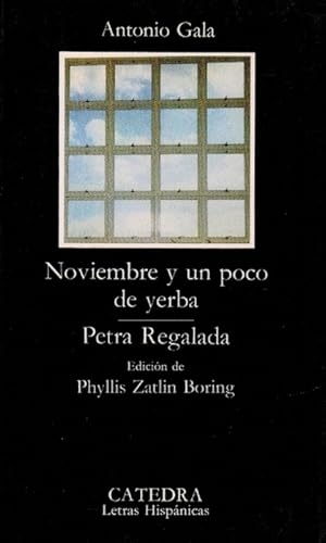 Immagine del venditore per Noviembre y un poco de yerba. Petra Regalada. Edicin de Phyllis Zatling Boring. venduto da La Librera, Iberoamerikan. Buchhandlung