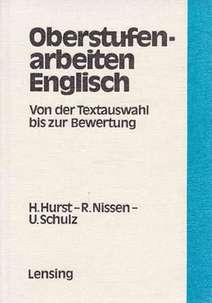 Bild des Verkufers fr Oberstufenarbeiten Englisch. Von der Textauswahl bis zur Bewertung. zum Verkauf von La Librera, Iberoamerikan. Buchhandlung