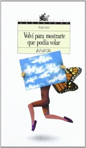 Seller image for Vov para mostrarte que poda volar. Ttulo original: Came back to show you 1 could fly. Traduccin de Hctor Silva. for sale by La Librera, Iberoamerikan. Buchhandlung